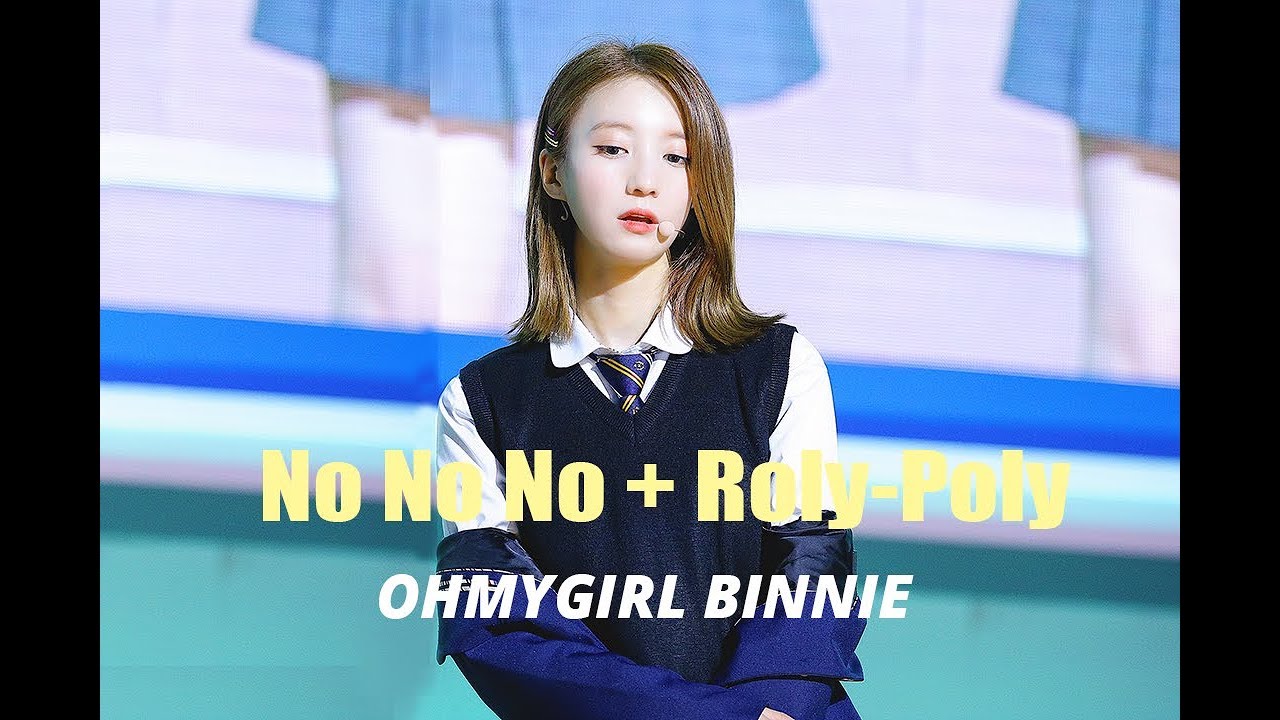190420 '오늘도 미라클' 오마이걸(OHMYGIRL) 팬미팅(FANMEETING) 비니(BINNIE) NoNoNo + Roly-Poly(롤리폴리) 직캠