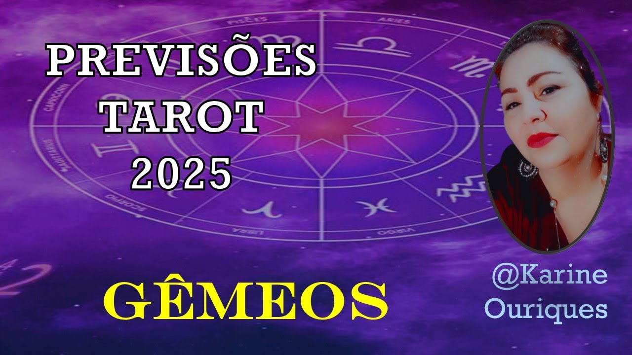 PREVISÃO COMPLETA 2025 PARA GÊMEOS [Amor, trabalho, dinheiro, saúde, espiritual, estudos e justiça]