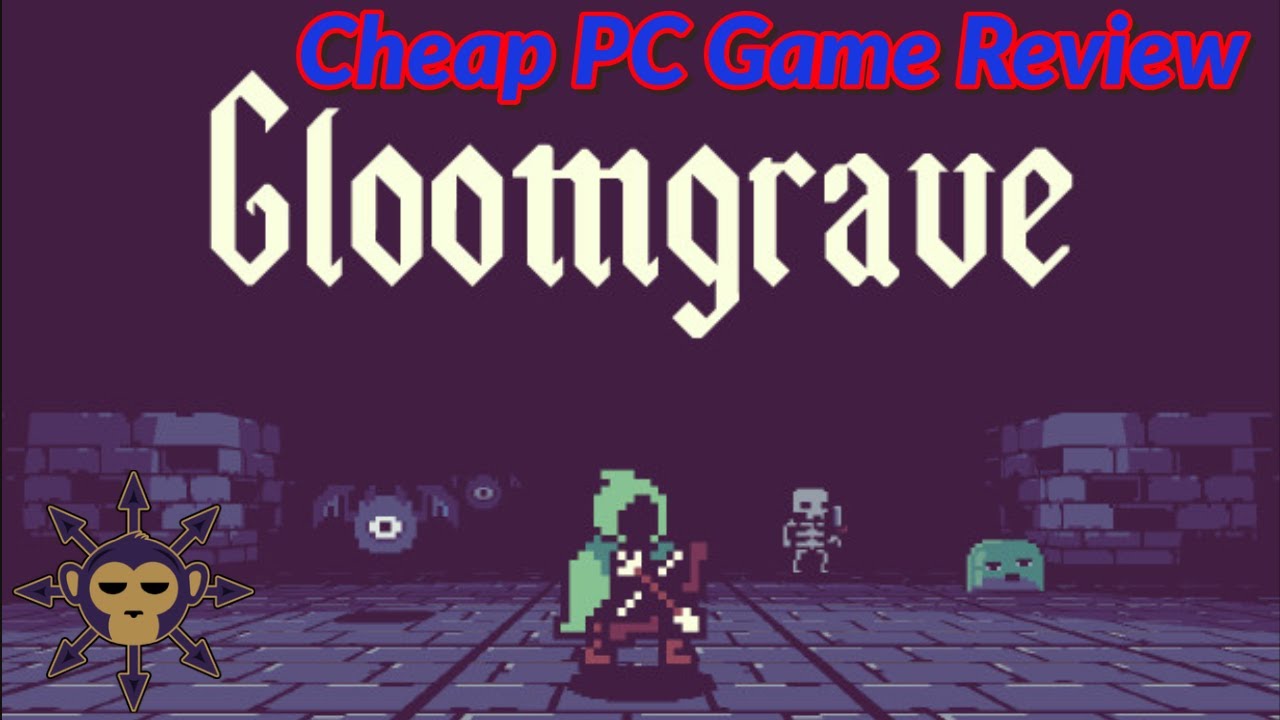 Cheap PC Game Review - Gloomgrave