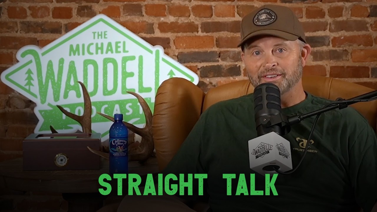The Michael Waddell Podcast #23 &ndash; Straight Talk with Michael Waddell