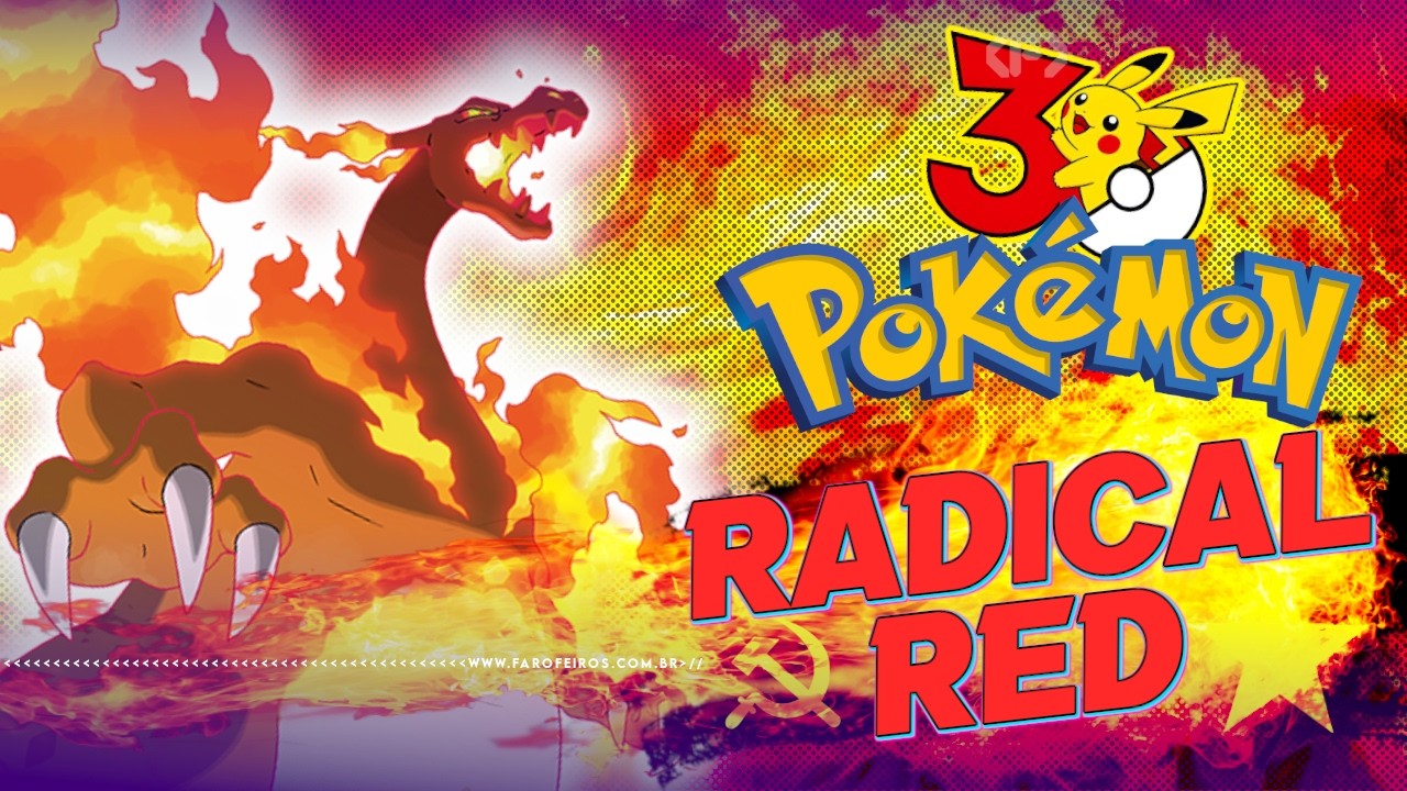 POKÉMON VERMELHO RADICAL