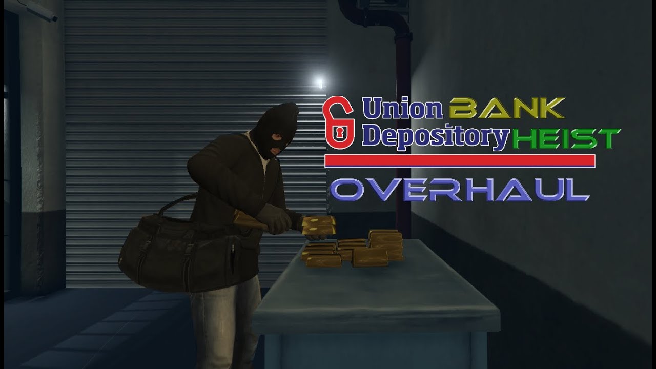Union Depository Heist Overhaul | M8T