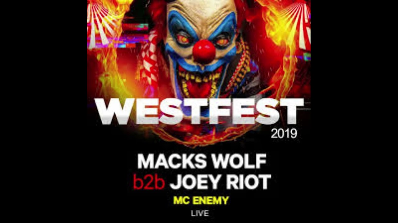 Macks Wolf B2B Joey_Riot with MC_Enemy- Westfest 2019