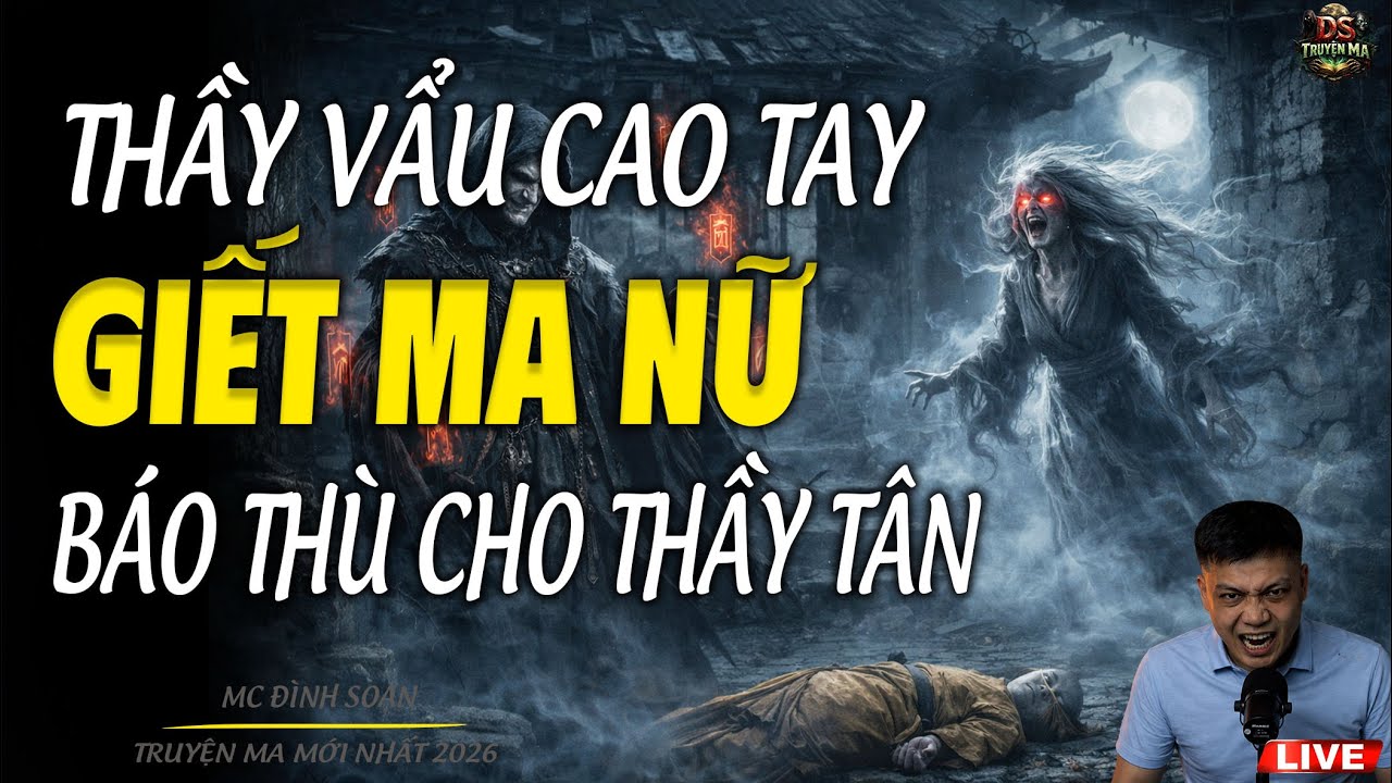 THẦY VẨU CAO THAY GIẾT MA NỮ BÁO THÙ | Truyện Ma Rợn Người | Tuyển Tập  Truyện Ma Mới Nhất 2026