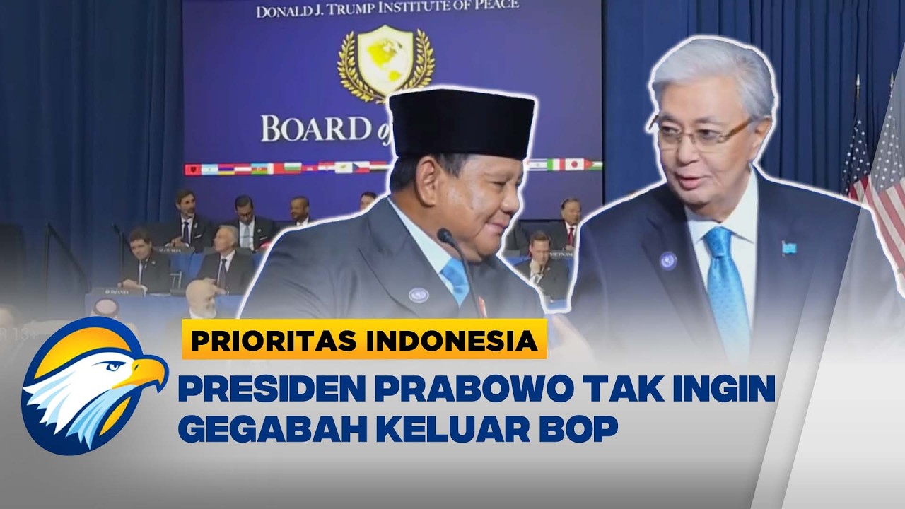 BOP Masih Jalan Diplomasi Indonesia di Tengah Krisis Geopolitik? - [Prioritas Indonesia]