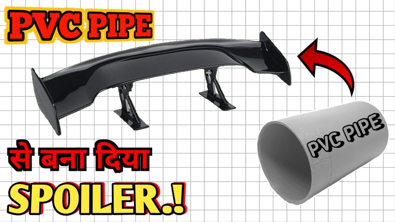😍🔥How to make at home car spoiler | DIY CAR SPOILER | PVC PIPE से बना दिया Spoiler🔥✅