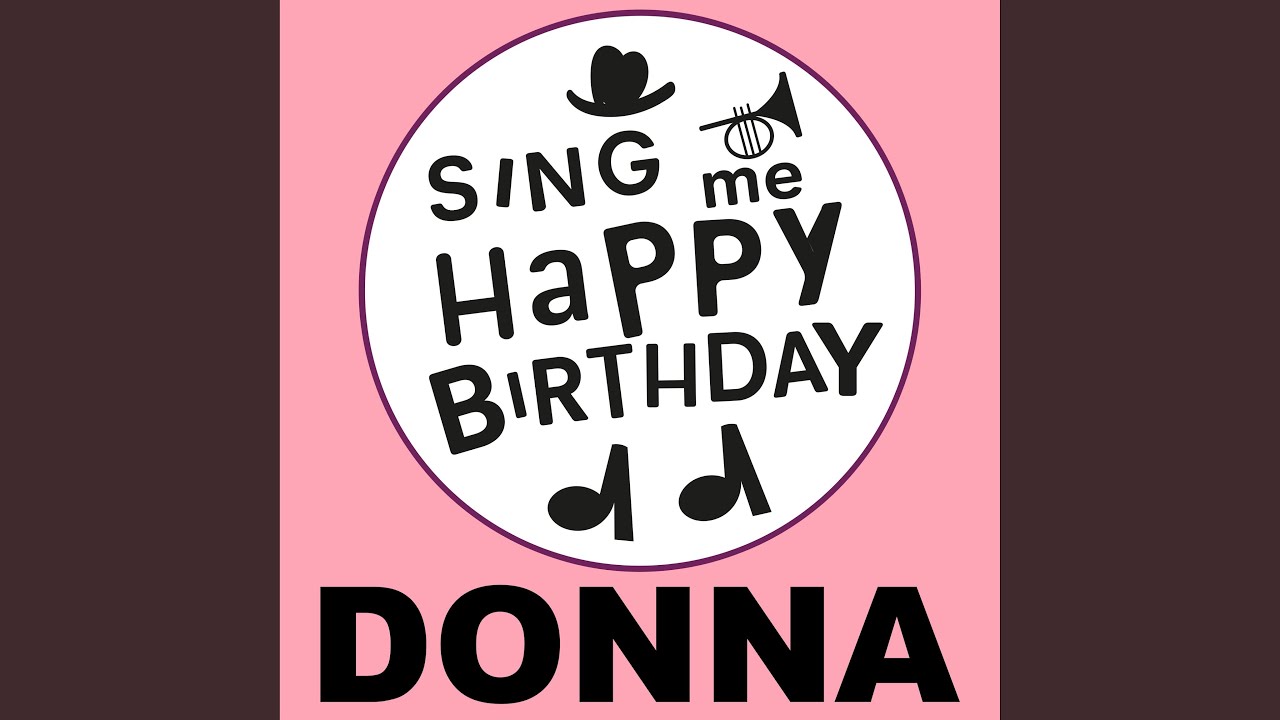 Happy Birthday Donna (Pop Version)