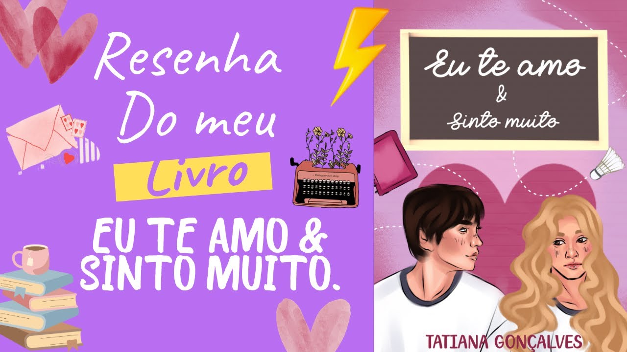 Falando sobre o meu livro “Eu te amo & Sinto Muito. #resenhasdelivros #kindleunlimited #livros  