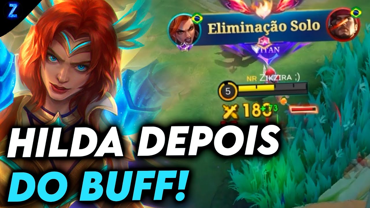 A HILDA FICOU INSANA DEPOIS DO BUFF!! - HILDA GAMEPLAY | Mobile Legends
