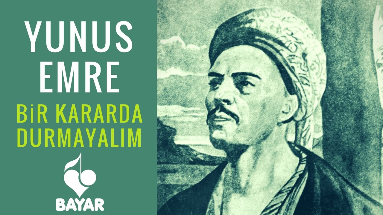 Yunus Emre - Bir Kararda Durmayalım - Enstrümantal