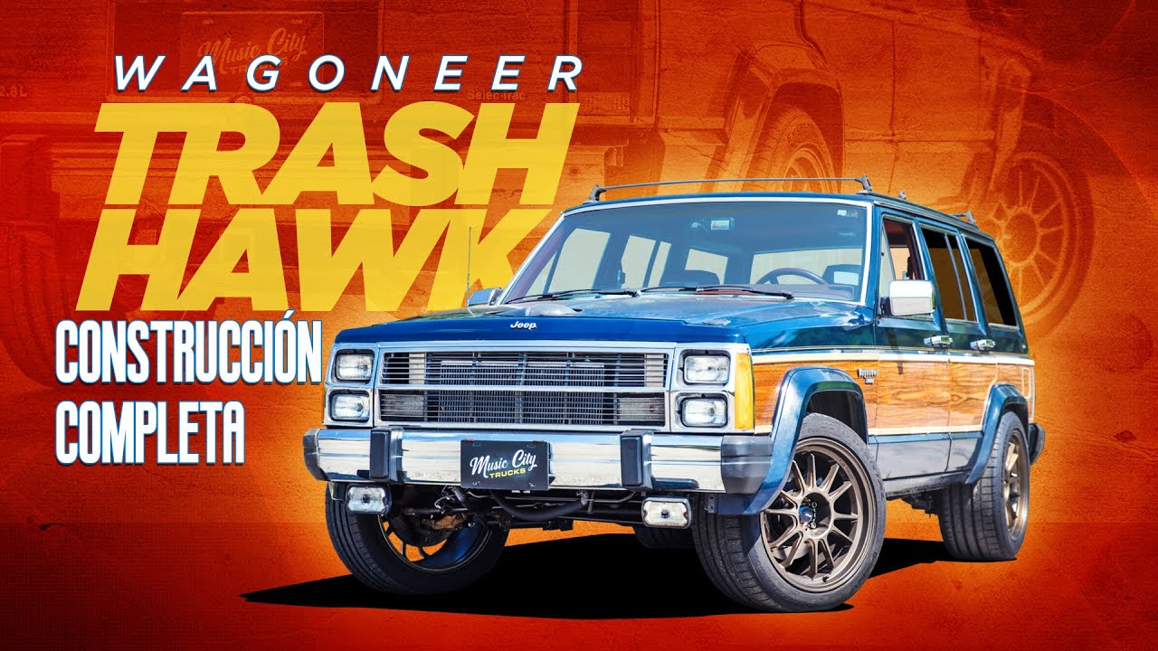 Construcción Completa: convertir un Jeep Wagoneer en un TrashHawk que quema llantas