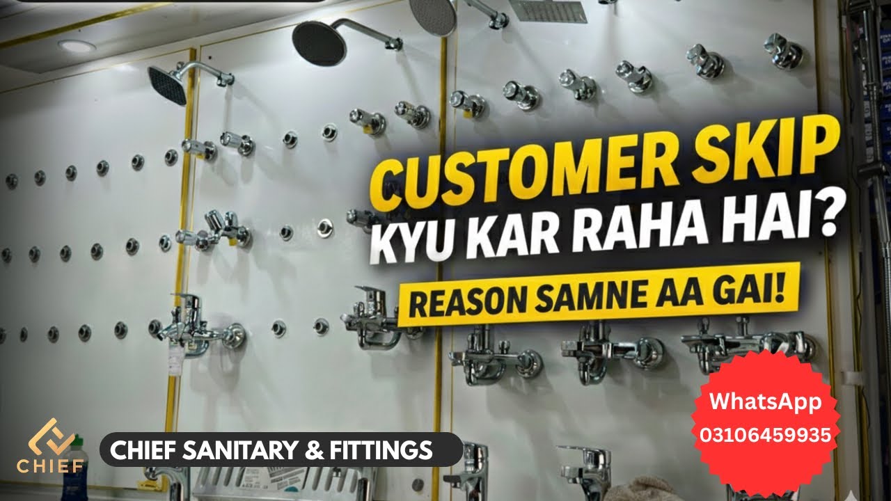 Shop Mein Yeh Galti Mat Karna! Warna Customer Skip Kare ga | best sanitary  #CHIEFSANITARY #foryou 
