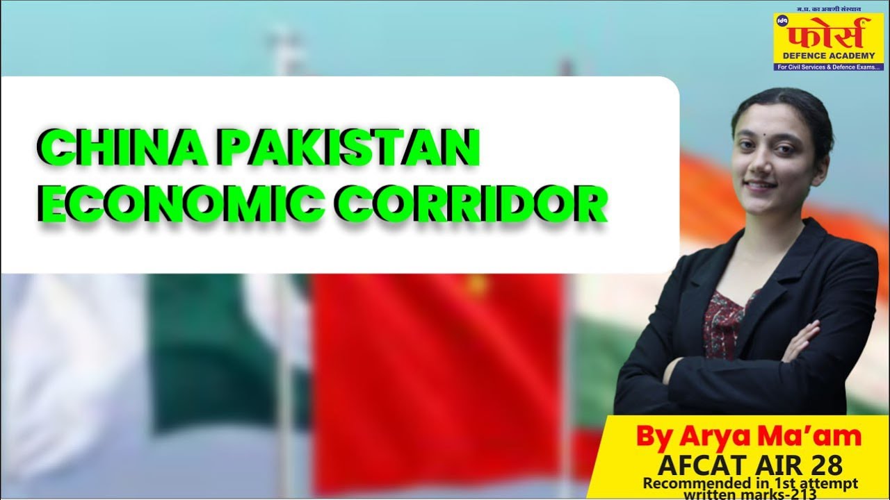 CHINA PAKISTAN ECONOMIC CORRIDOR || #ssb_interview #ssb_interview_preparation