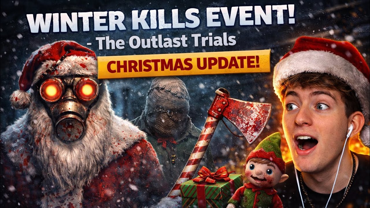 WINTER KILLS EVENT! - The Outlast Trials CHRISTMAS UPDATE! - All New Items & Gameplay!