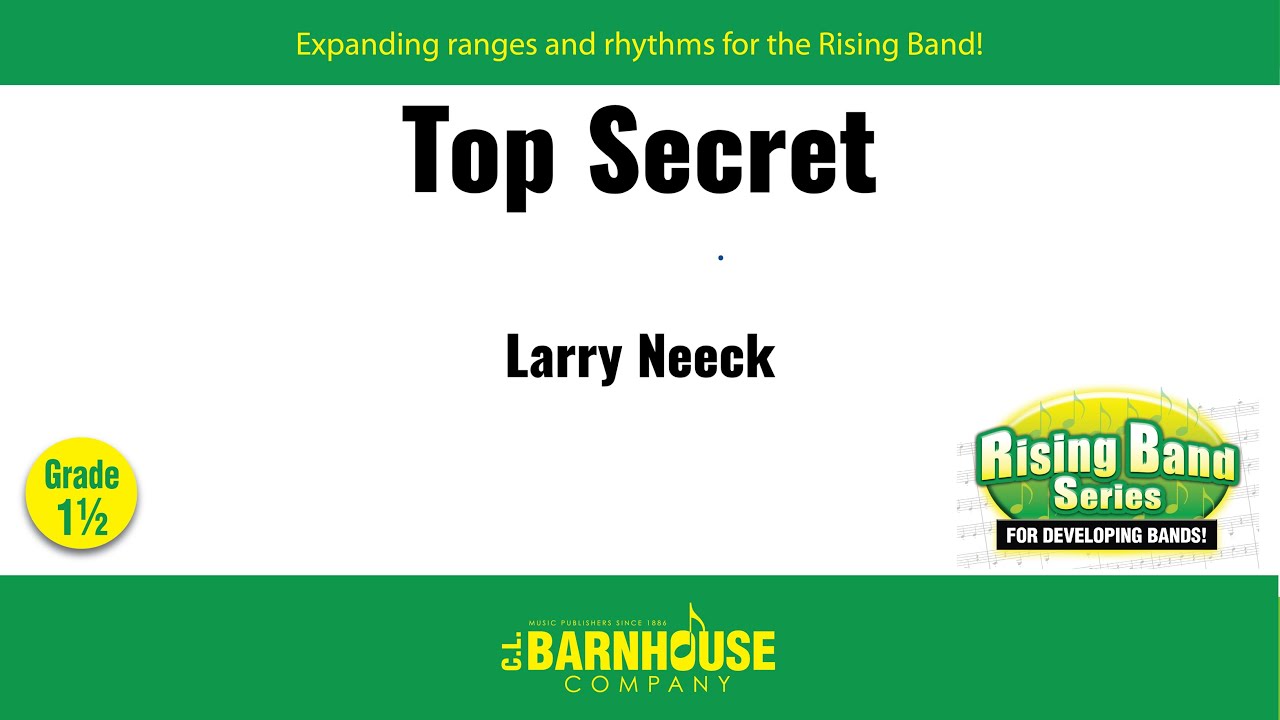 Top Secret - Larry Neeck
