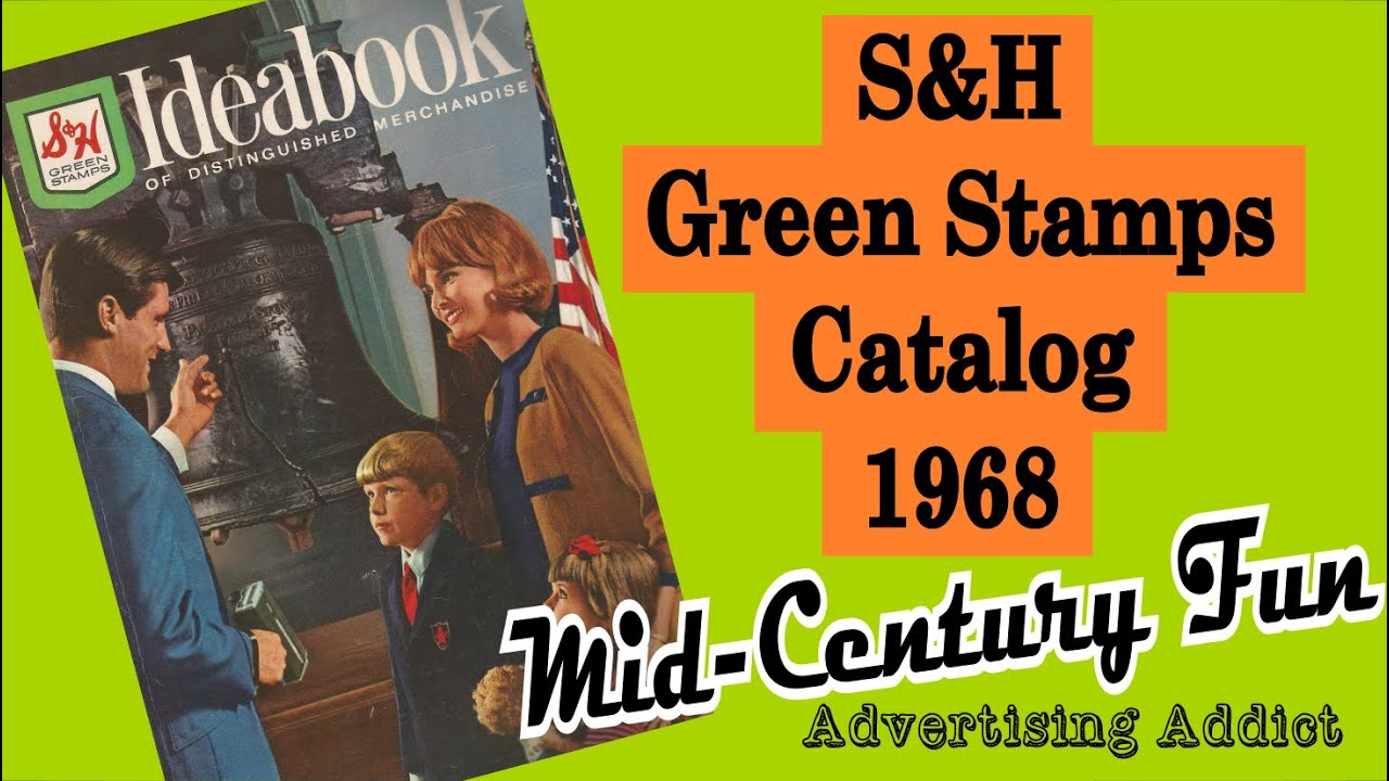 S&H Green Stamp Ideal Book Catalog 1968 ~ Mid-Century Fun ~ Advertising Addict