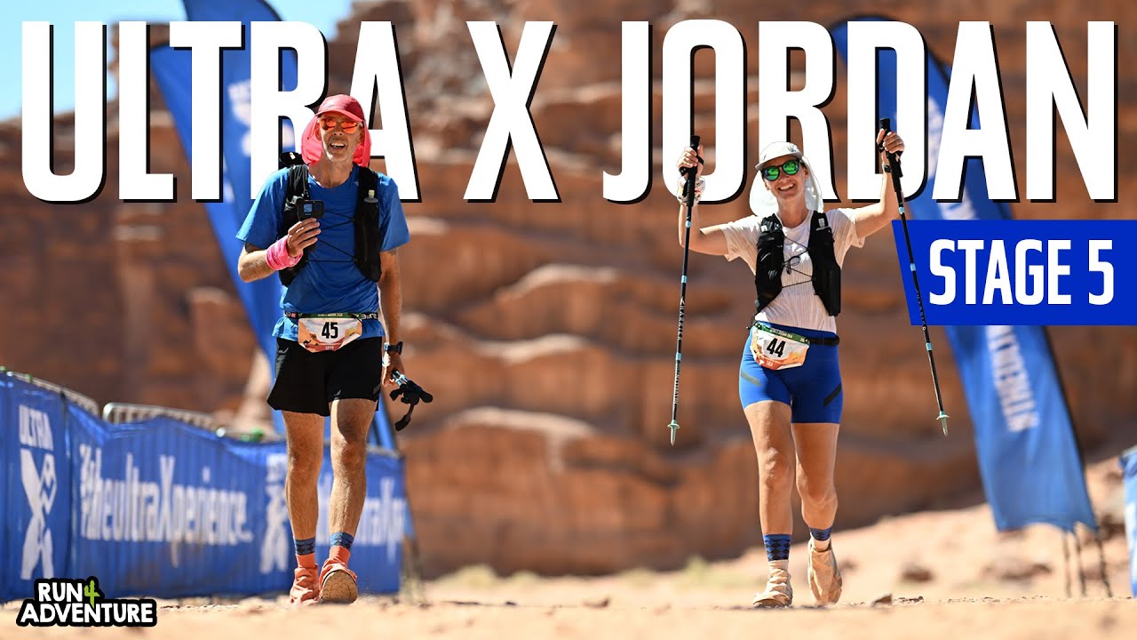 Ultra X Jordan Stage 5: final 34km and visiting Petra | 220km ultra marathon in Wadi Rum Desert