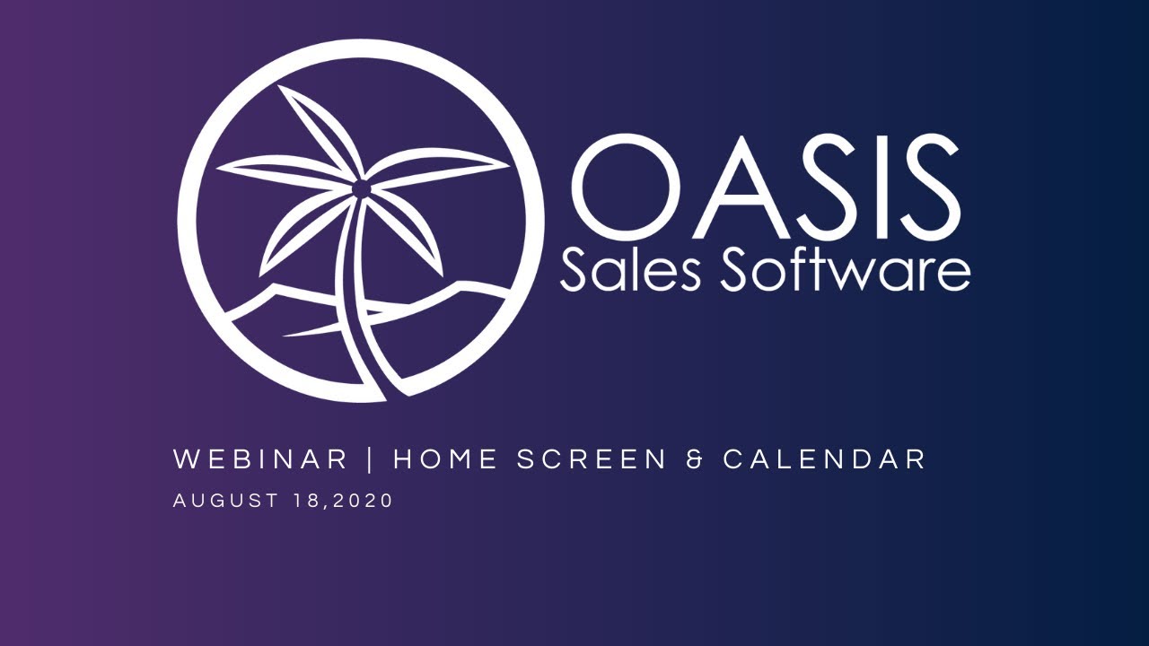 August 18, 2020 Webinar | Home Screen & Calendar