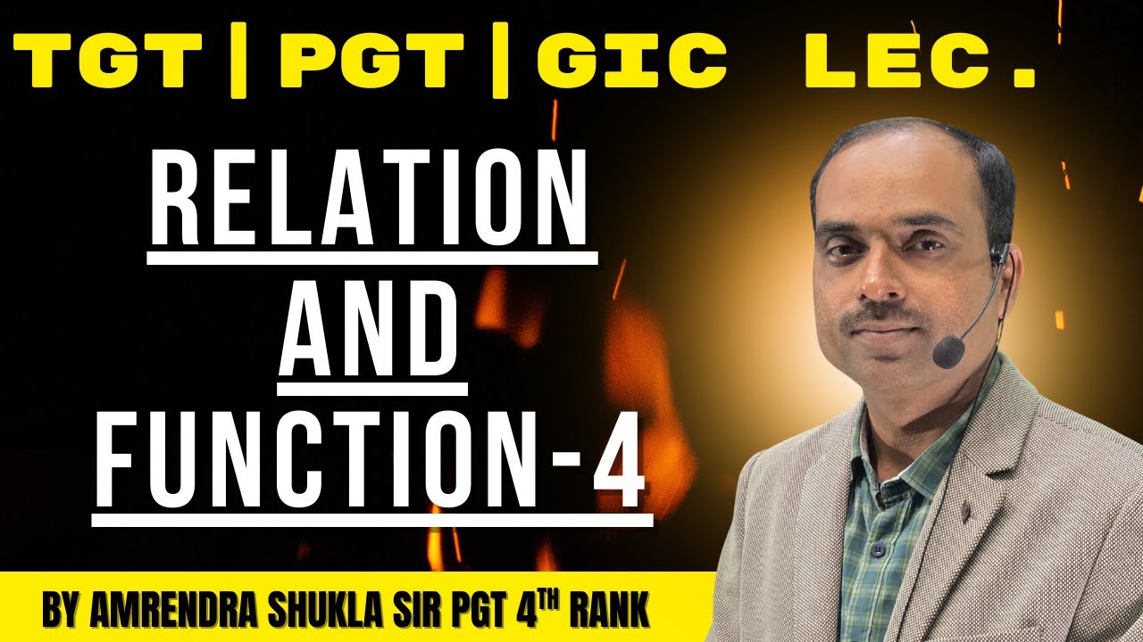 GIC |TGT | PGT FUCNTION - 4  ONE-ONE AND ONTO FUNCTIONS