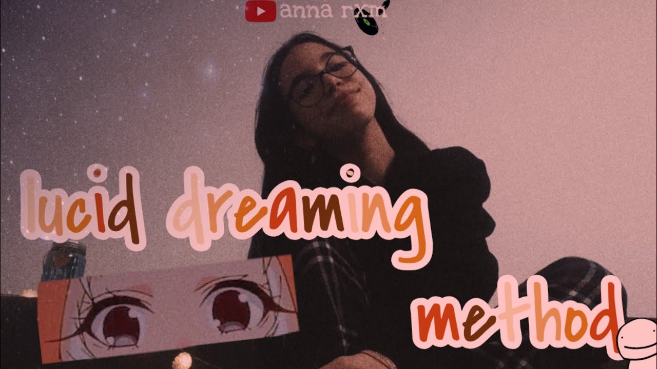 shifting: The lucid dreaming method