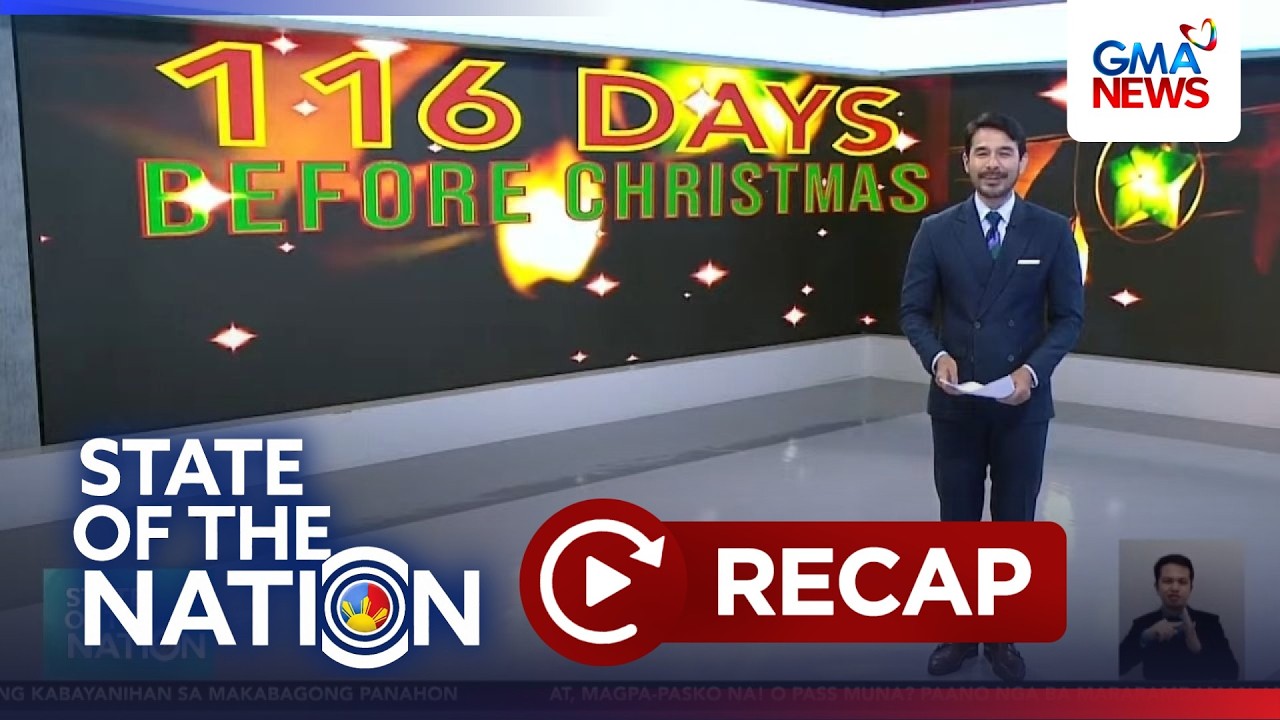 State of the Nation: (Part 2) Ber Months na!; Atbp. | SONA
