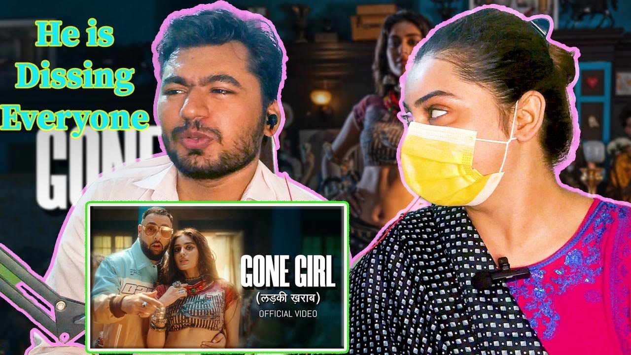 Badshah Gone Girl (लड़की ख़राब) REACTION | Payal Dev | Sakshi Vaidya | Unesif Ali And Zara