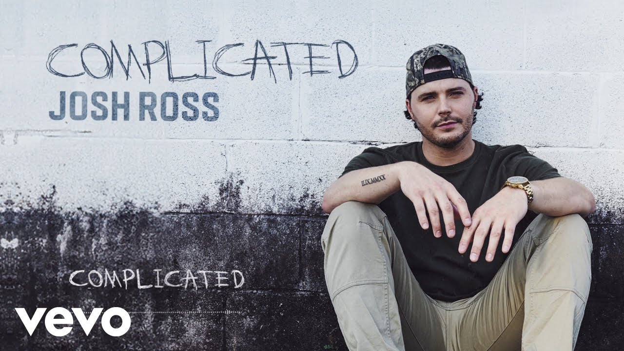 Josh Ross - Complicated (Official Audio)