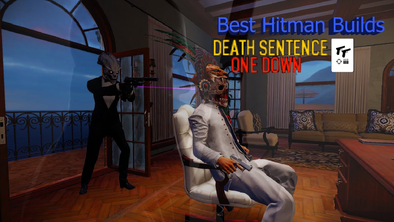 The Best Most Broken Hitman Builds You Need to Try Payday 2