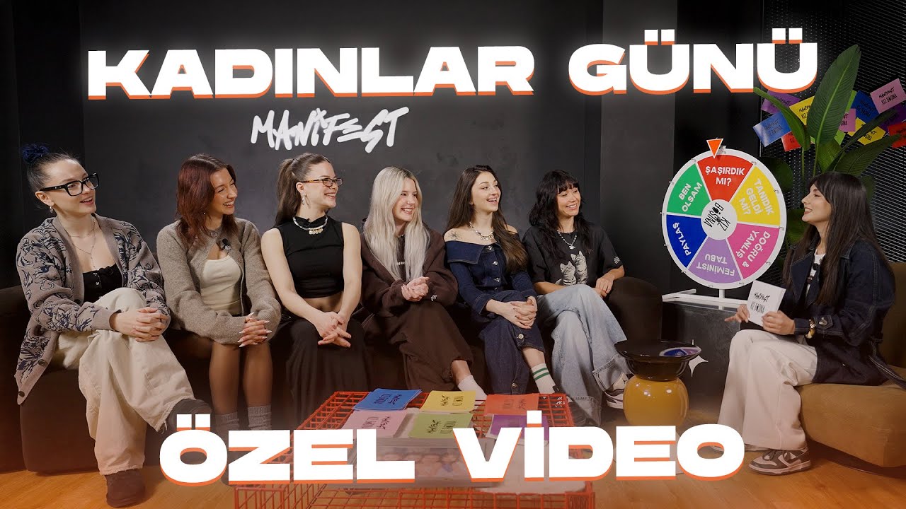 manifest - 8 Mart Dünya Kadınlar Günü Özel Videosu