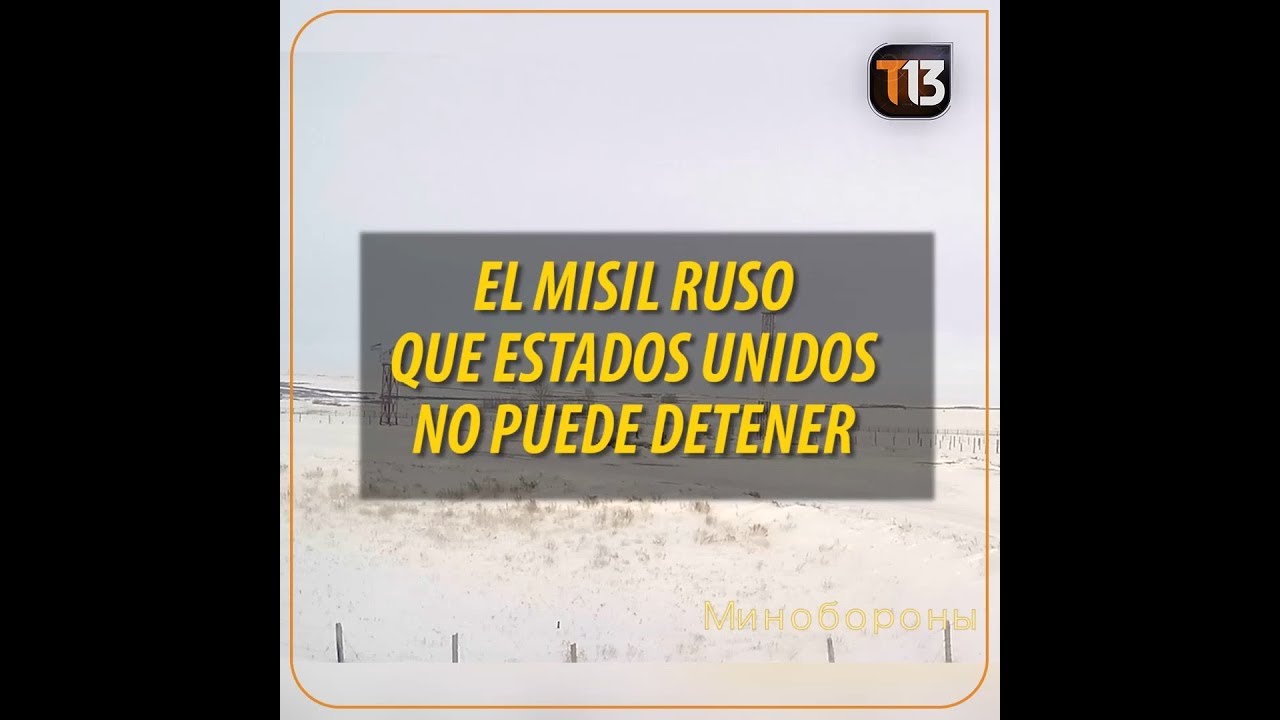 El nuevo misil ruso que EEUU 