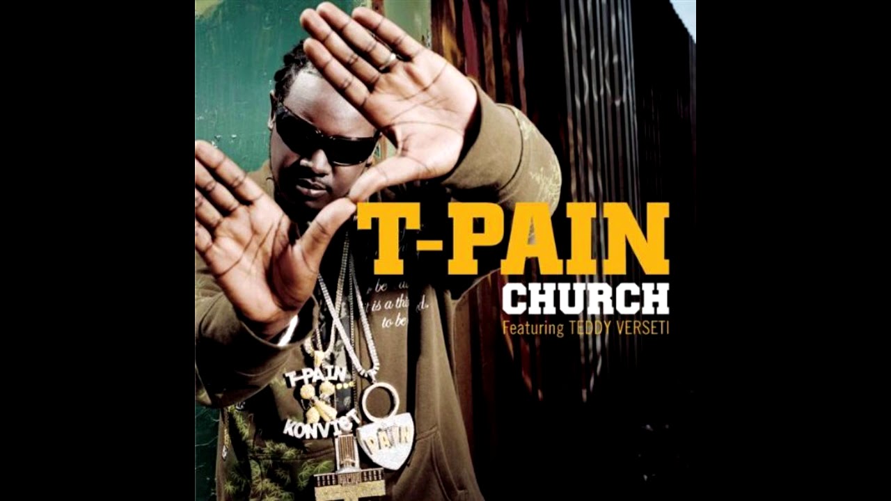 T-Pain - Church ft. Teddy Verseti (Shortened Version)