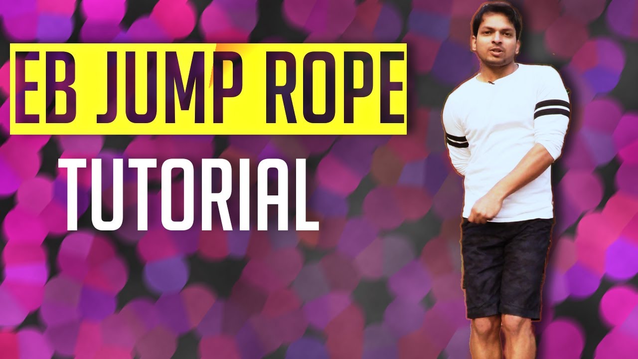 EB Jump Rope Tutorial