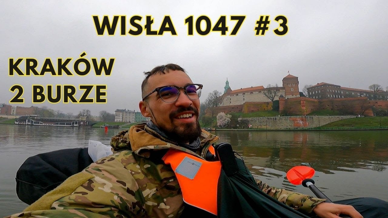Wisła 1047- zobaczyła Kraków, pewnie go nie minie. Wnet go pokochała...Powrót do gry. Odc.3