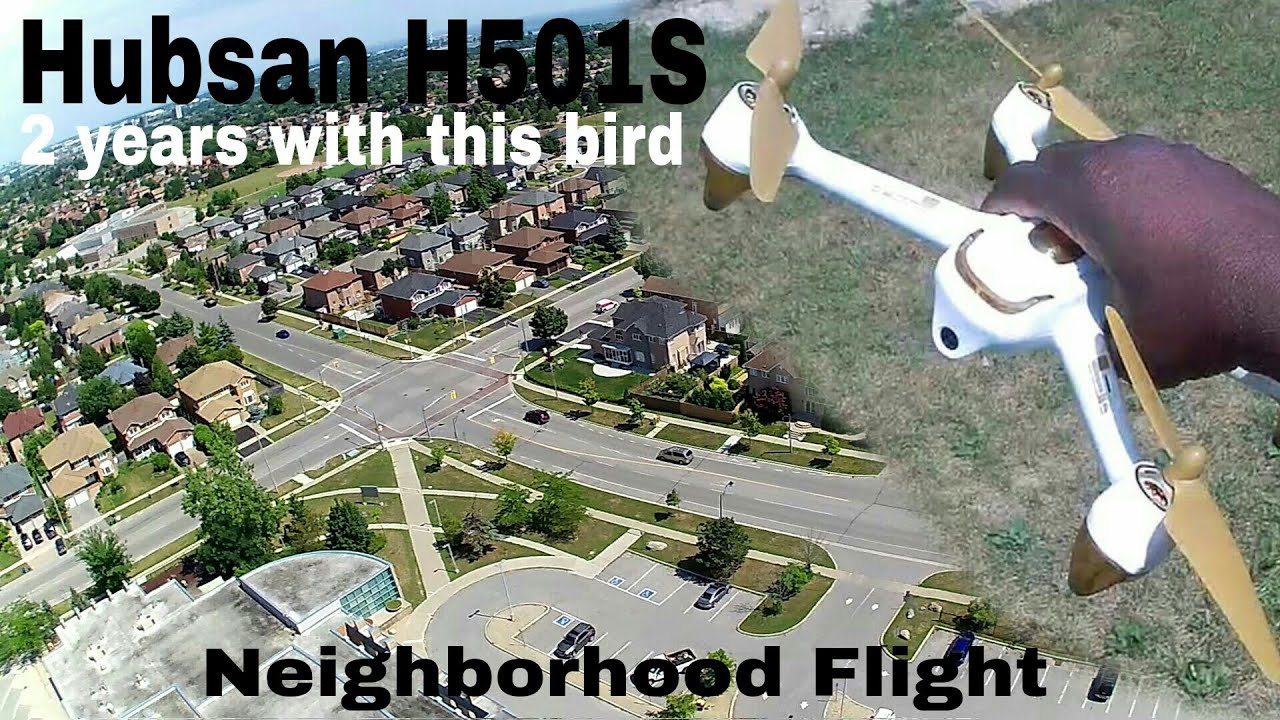 Hubsan H501S - Brushless GPS drone. 2 Years and still awesome!!