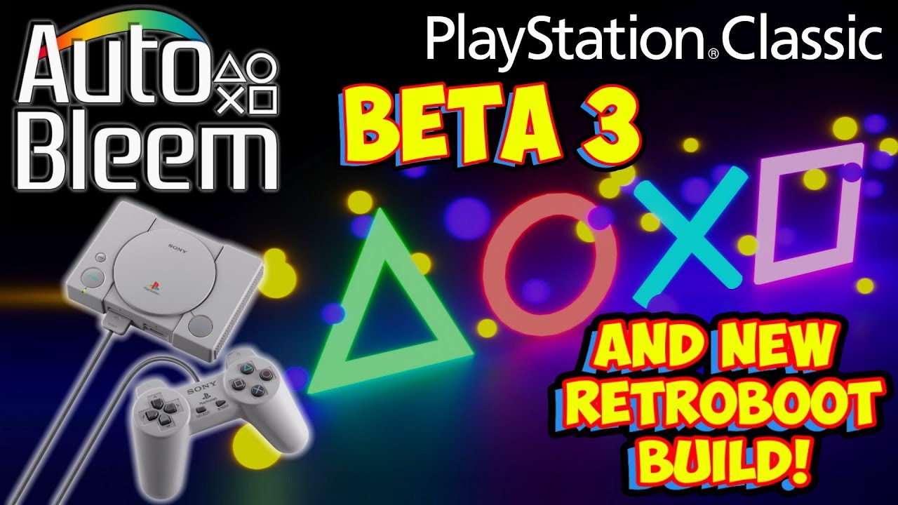PlayStation Classic AutoBleem Beta 3 Features & New RetroBoot 128gb Build Preview!