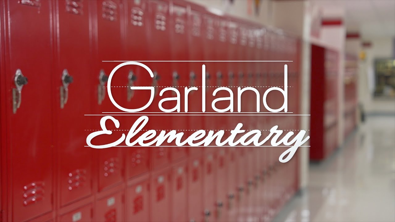 Garland ISD: Garland Elementary