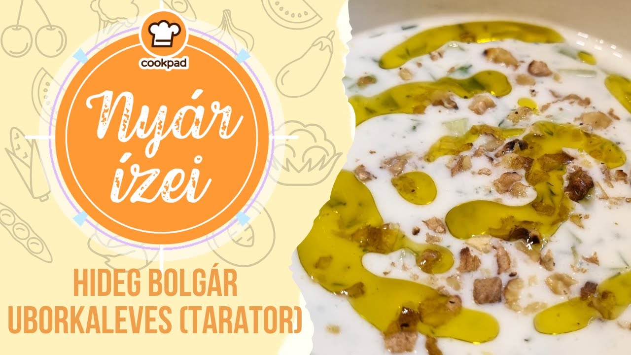 Hideg bolgár uborkaleves (Tarator) - Nyár ízei a Cookpaden 😎🌞