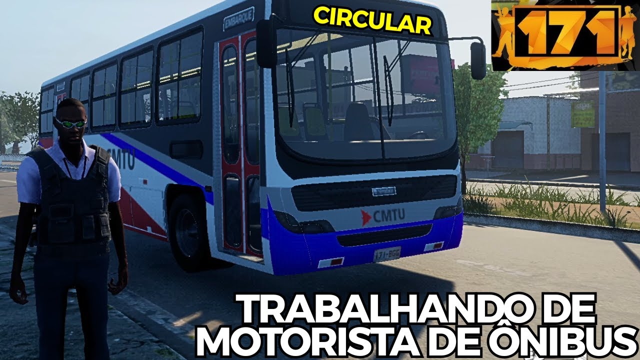 171 TRABALHANDO DE MOTORISTA DE ÔNIBUS | NOVA ATUALIZAÇÃO