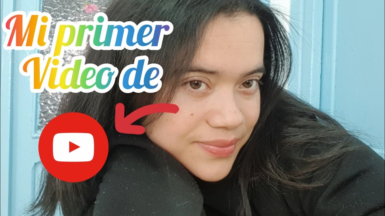 MI PRIMER VIDEO DE YOUTUBE @deyaniragonzalez