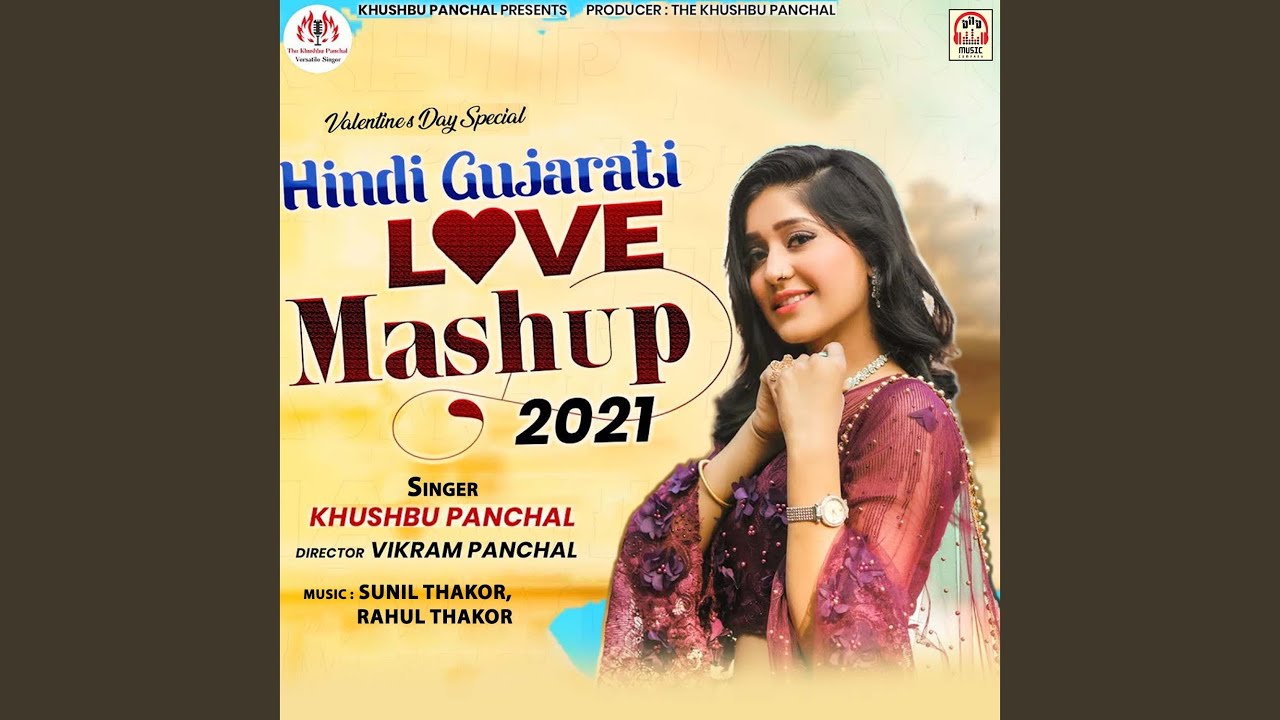 Hindi Gujarati Love Mashup 2021