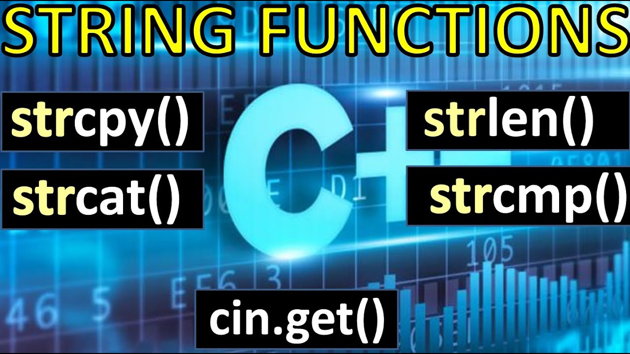 Commonly Used String Functions in C++ | String Functions in C++ strcpy() strcat() strlen() strcmp()