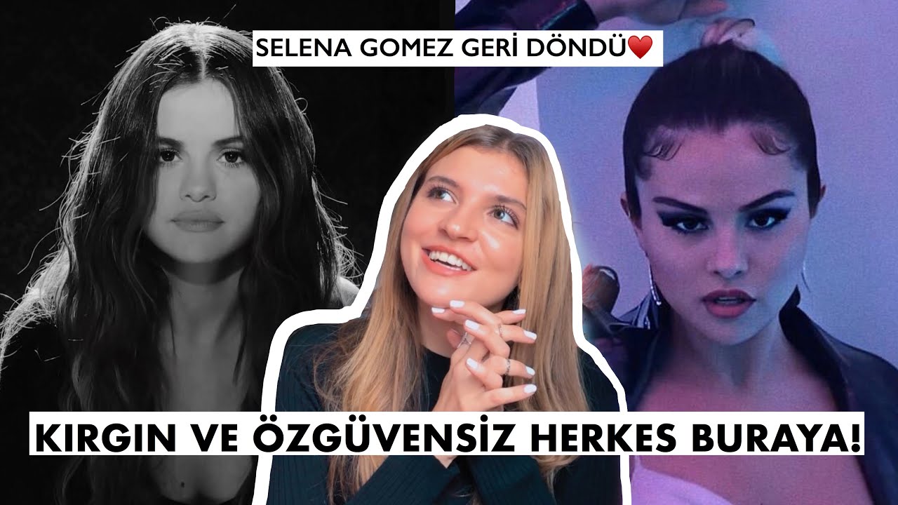 ÖZGÜVEN PATLAMASI🖤 Selena Gomez - Lose You To Love Me & Look At Her Now TEPKİ