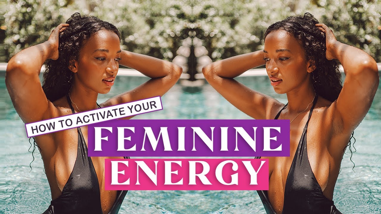 4 Ways to Activate Your Feminine Energy✨