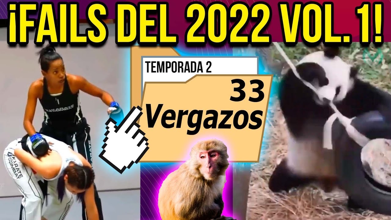 ¡Los fails mas cerotes del 2022! | La Carpeta de los Vergazos 33 | EseMajeEngasado