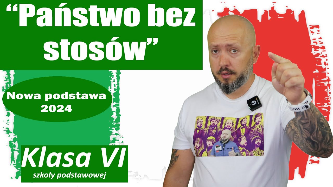 Klasa 6- Państwo bez stosów. Rzeczpospolita oazą tolerancji! NOTATKA NA KOŃCU!