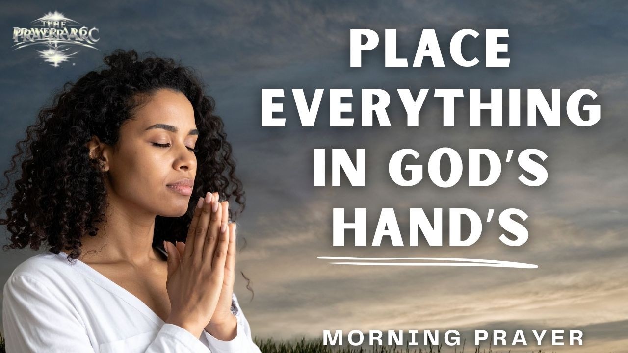 Прекратите беспокоиться и позвольте Богу взять всё под контроль | Мощная утренняя молитва о мире ...