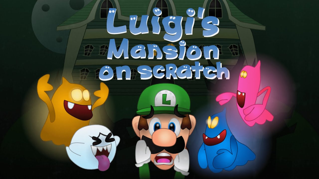 Luigi's Mansion on Scratch 100% Walkthrough
