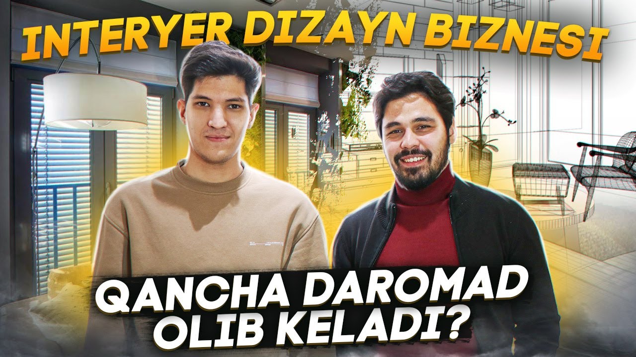 Interyer dizayn biznesi qancha daromad olib keladi?