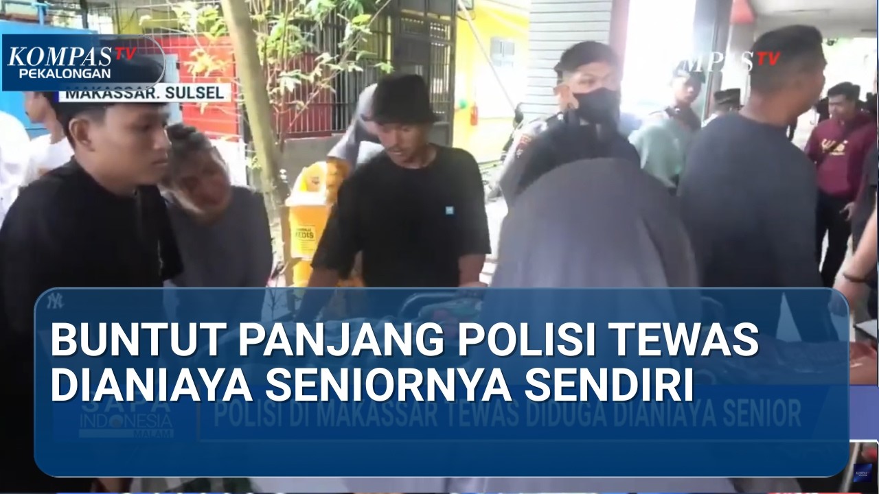 Tragedi Senioritas! Polisi Makassar Tewas Diduga Dianiaya Senior, Propam Turun Tangan
