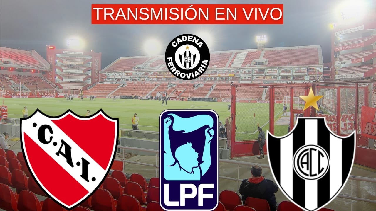 INDEPENDIENTE VS CENTRAL CORDOBA EN VIVO 🔴 - TORNEO APERTURA